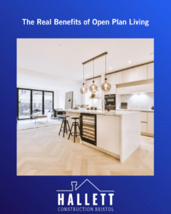 The Real Benefits of Open Plan Living