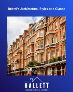 Bristol's Architectural Styles at a Glance