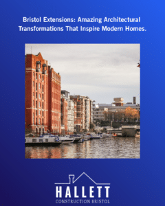 Bristol Extensions: Amazing Architectural Transformations That Inspire Modern Homes.