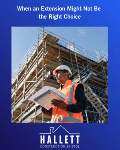 When an Extension Might Not Be the Right Choice