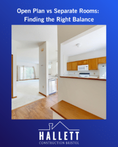 Open plan vs separate rooms: finding the right balance