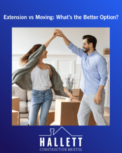 Extension vs moving: What's the better option?