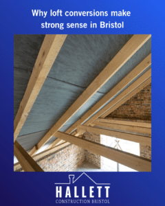 Why loft conversions make strong sense in Bristol