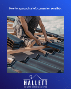 How to approach a loft conversion sensibly