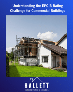 Understanding the EPC B Rating Challenge for Commercial Buildings