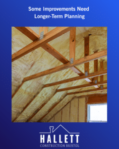 Some Improvements Need Longer-Term Planning