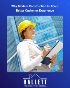 Why Modern Construction Is About Better Customer Experience
