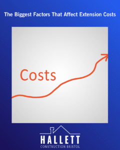 The Biggest Factors That Affect Extension Costs