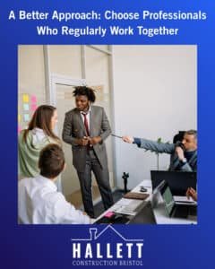 A Better Approach: Choose Professionals Who Regularly Work Together