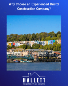 Why Choose an Experienced Bristol Construction Company?