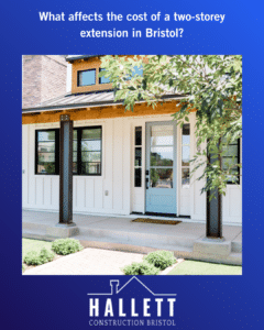 What affects the cost of a two-storey extension in Bristol?