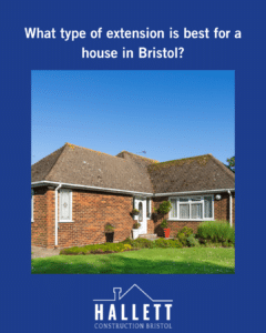 What type of extension is best for a house in Bristol