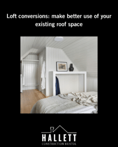 Loft conversions make better use of your existing roof space