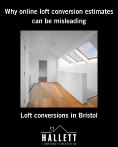 Why online loft conversion estimates can be misleading